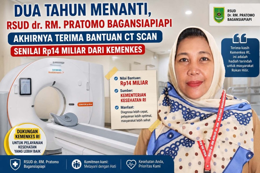 RSUD dr. RM. Pratomo Bagansiapiapi Terima Bantuan Alat CT Scan Senilai Rp14 Miliar