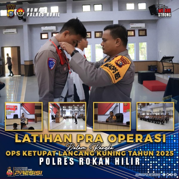 Amankan Idulfitri, Polres Rohil Gelar Latpraops Ketupat Lancang Kuning Tahun 2025
