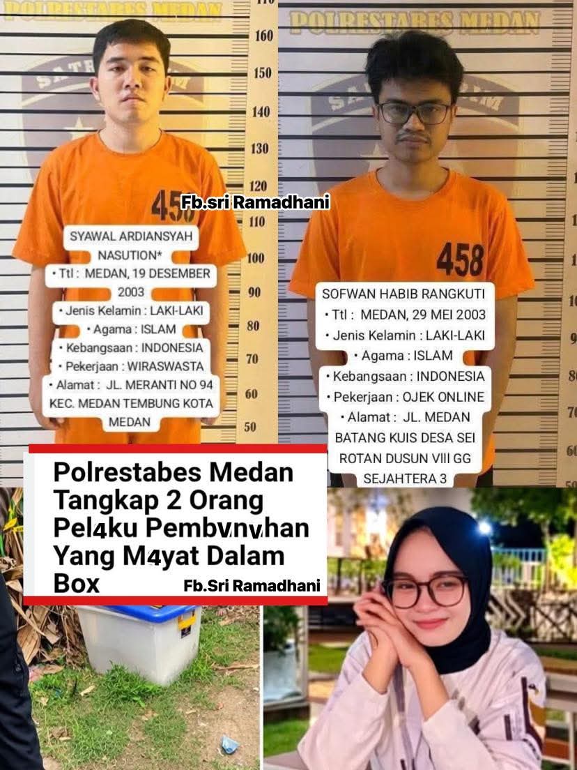 Polisi Tangkap Pembunuhan Seorang Gadis, Mayatnya Dimasuk Dalam Box