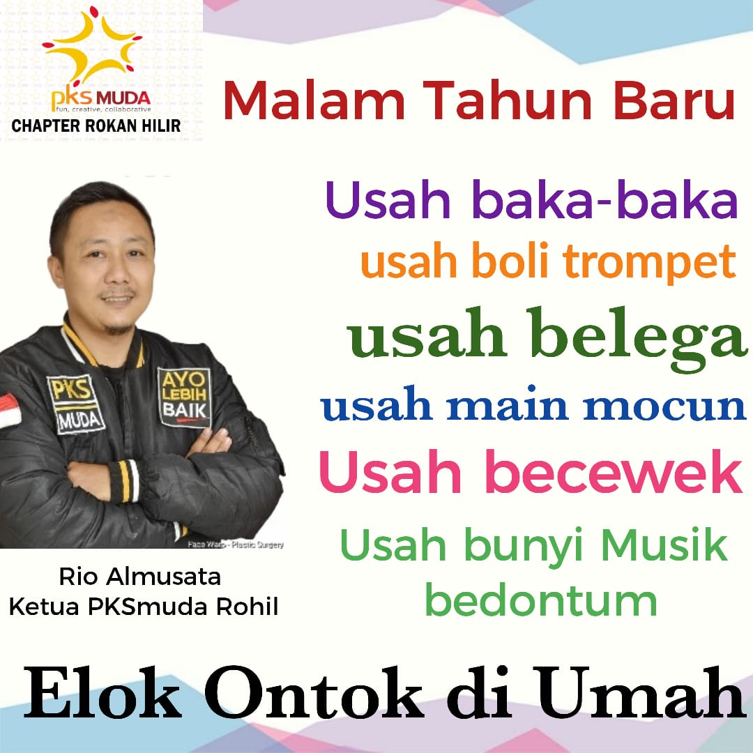 PKSmuda Rohil Himbau Masyarakat Jauhi Maksiat Jelang Pergantian Tahun