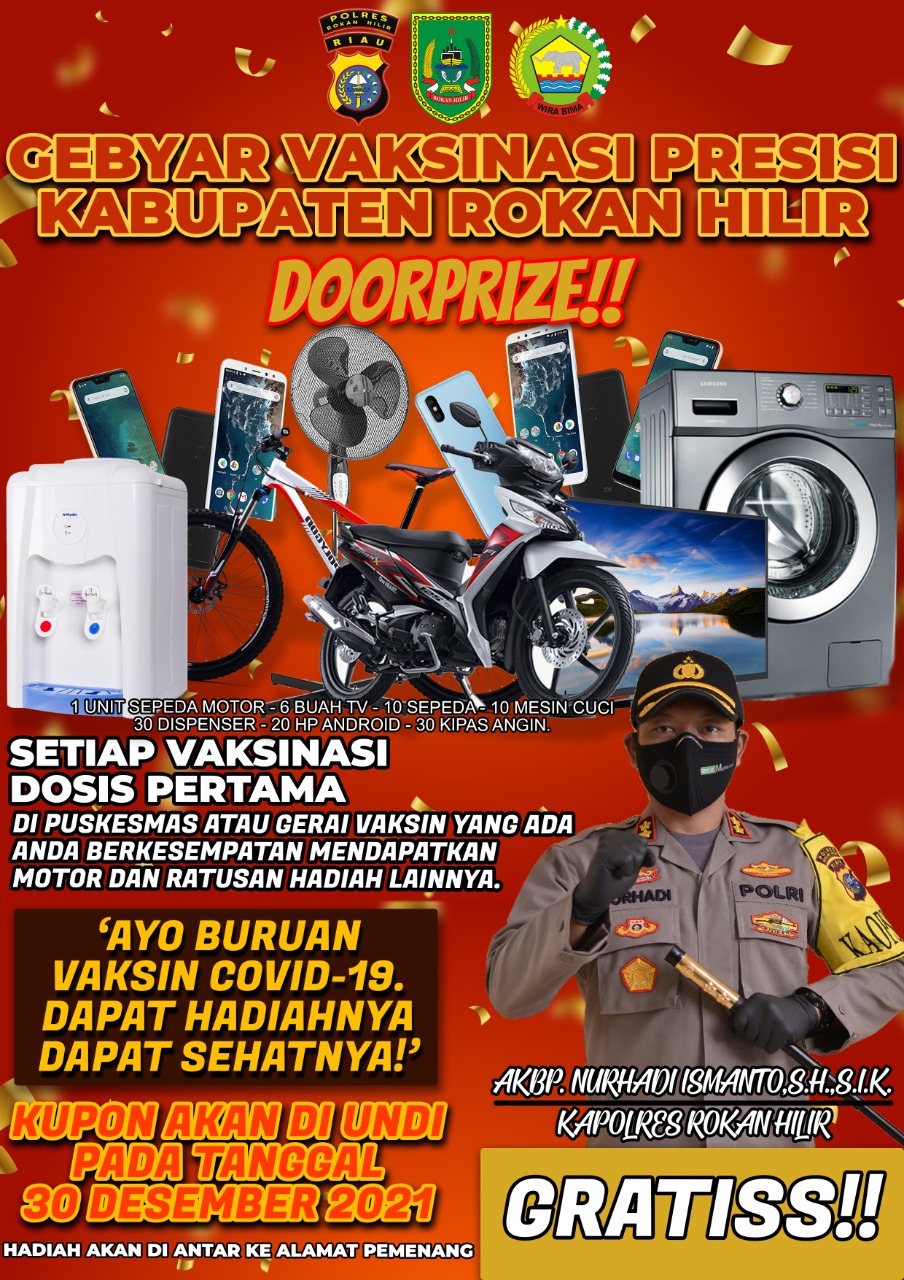 Ayo Buruan..!! Polres Rohil Gelar Gebyar Undian Berhadiah Bagi Warga Yang Ikut Vaksin