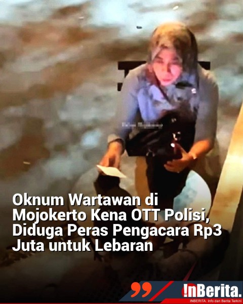 Oknum Wartawan Kena OTT Polisi Diduga Peras Pengacara 3 Juta Untuk Lebaran