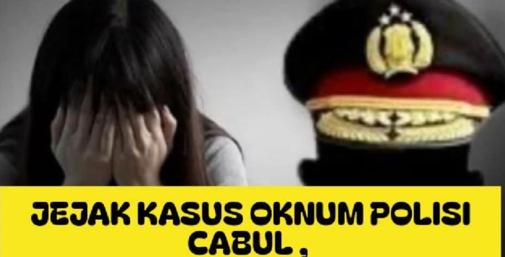 Jejak Kasus Oknum Polisi Cabuli ABG Berdalih Tindak Pelanggar Lalu Lintas